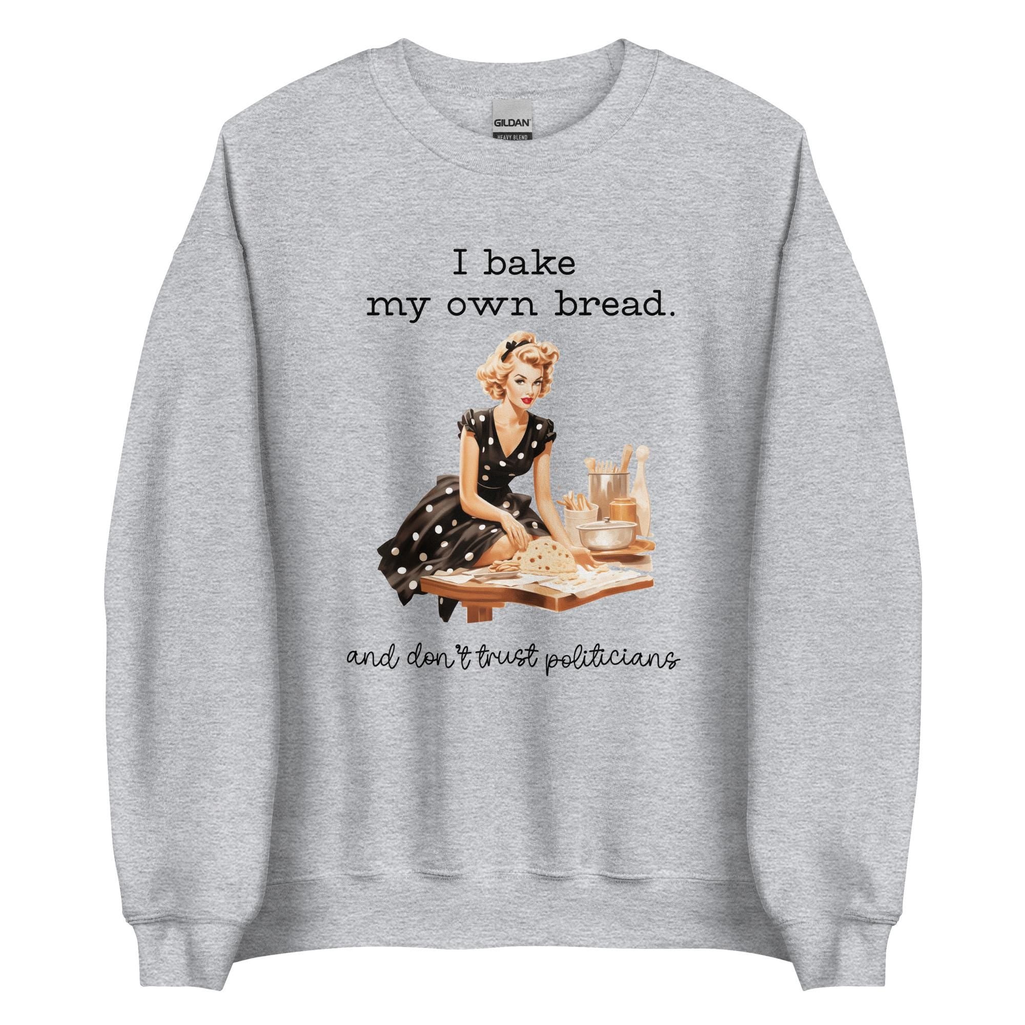 Retro Housewife  Baker sweatshirt 50s housewife baking political humor shirt
