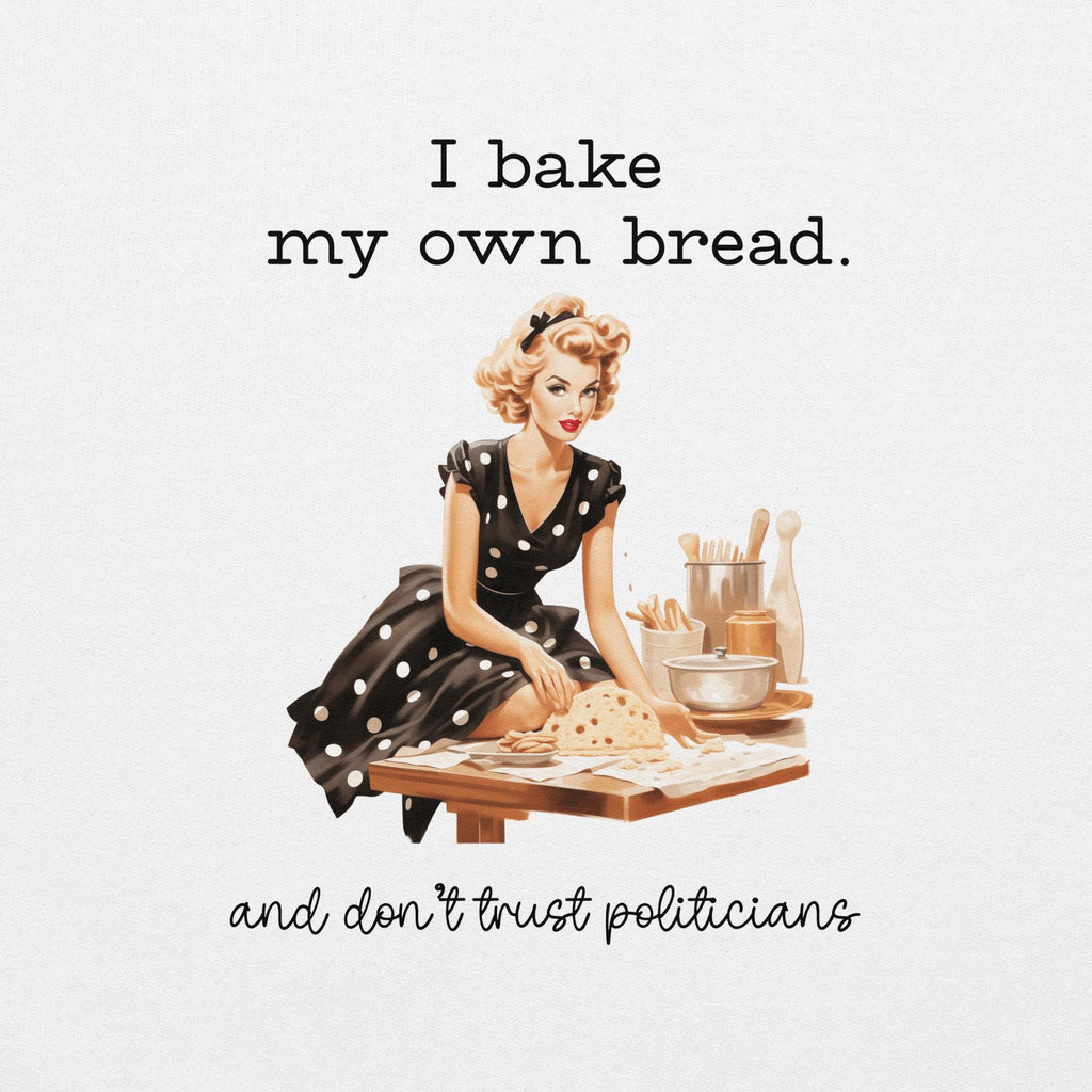 Retro Housewife  Baker sweatshirt 50s housewife baking political humor shirt