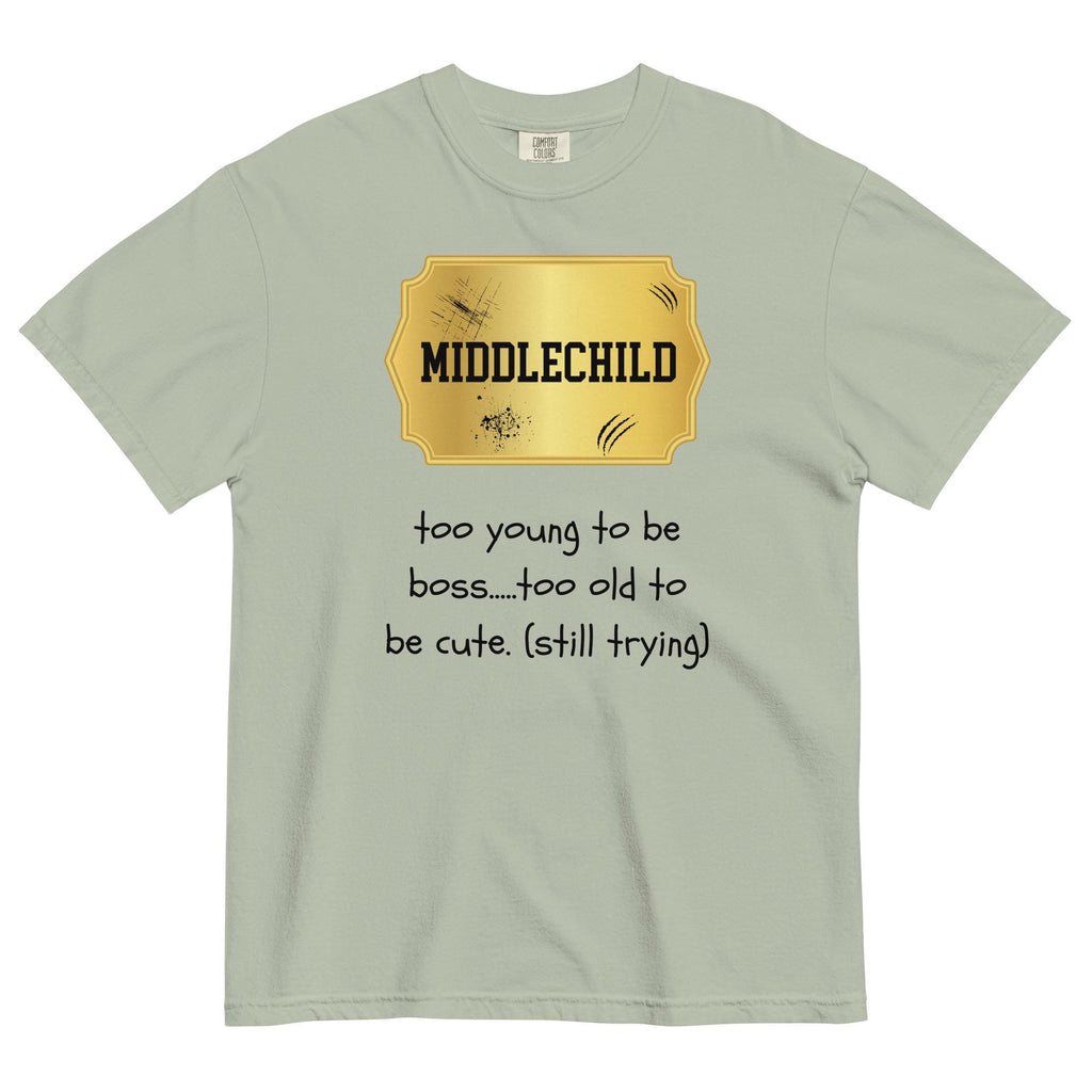 Middle Child Shirt Comfort Colors funny siblings t-shirt family group shirts Unisex garment-dyed heavyweight t-shirt