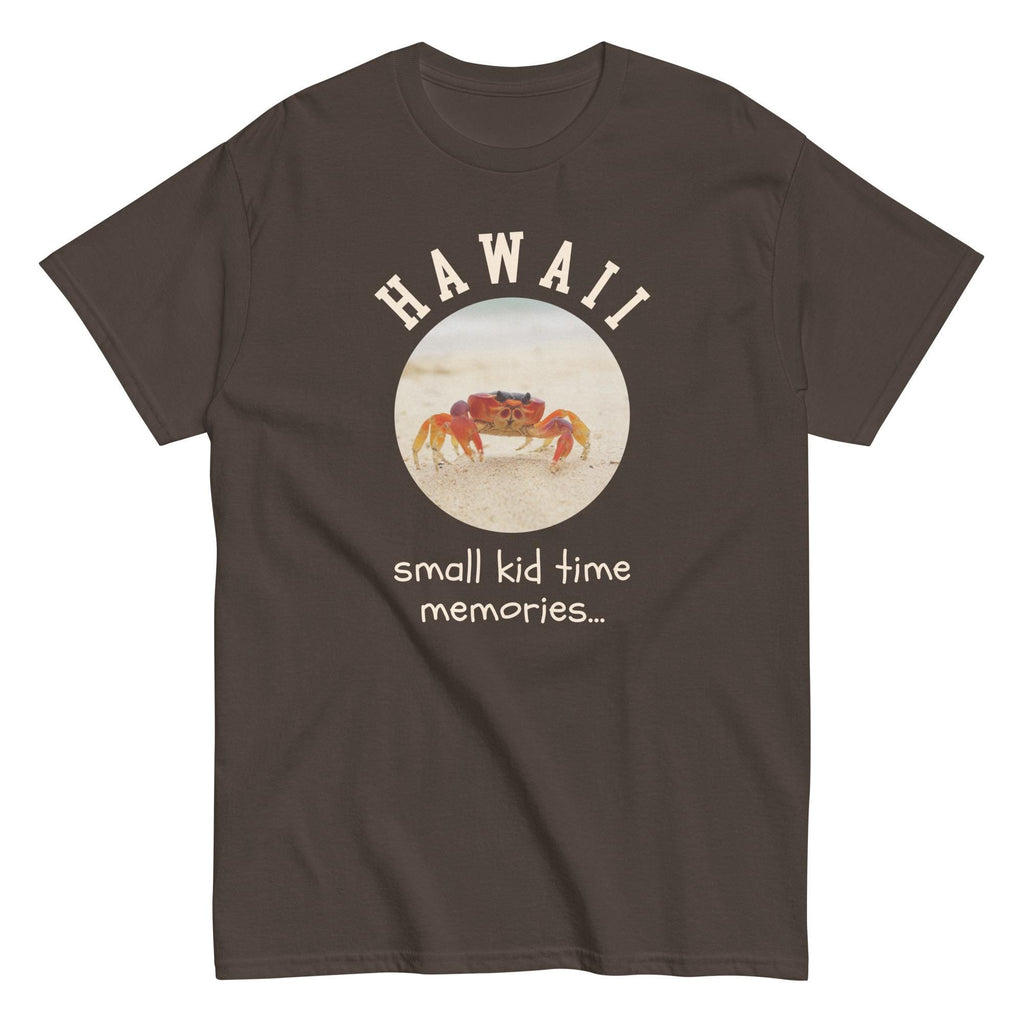 Hawaii Crab Shirt Small kid time memories crab t-shirt Unisex classic tee