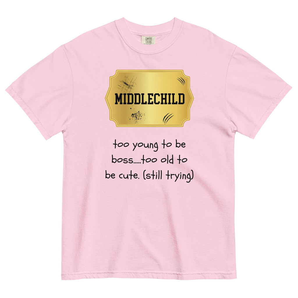 Middle Child Shirt Comfort Colors funny siblings t-shirt family group shirts Unisex garment-dyed heavyweight t-shirt