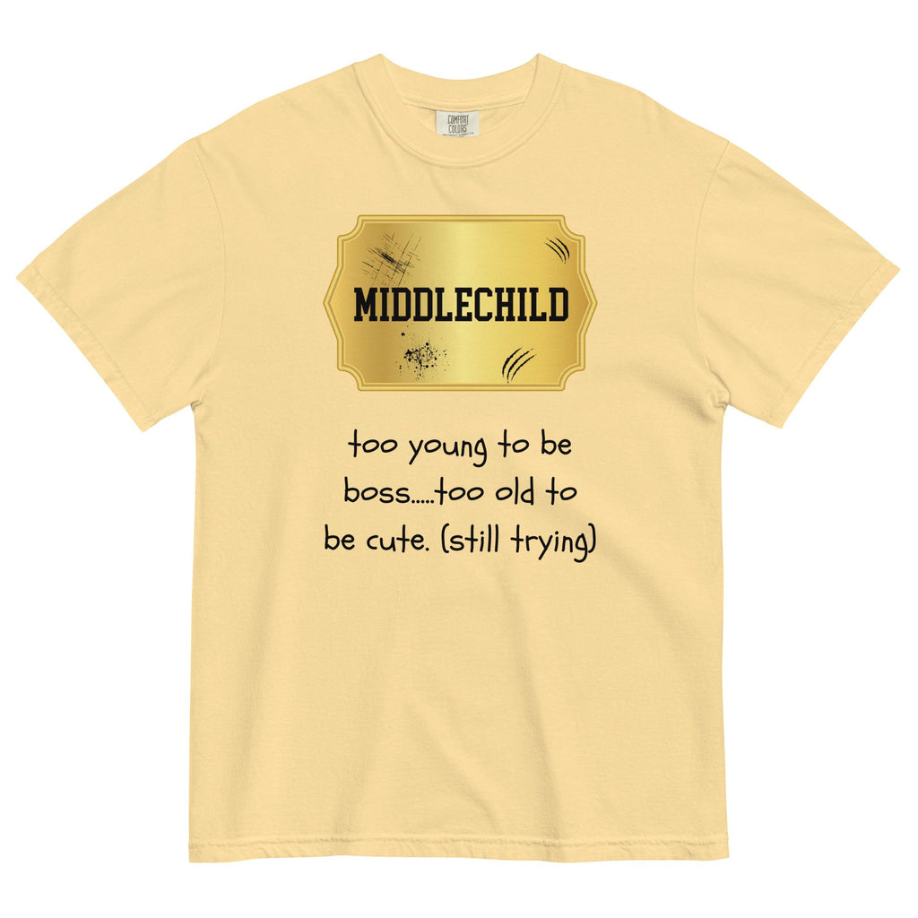 Middle Child Shirt Comfort Colors funny siblings t-shirt family group shirts Unisex garment-dyed heavyweight t-shirt