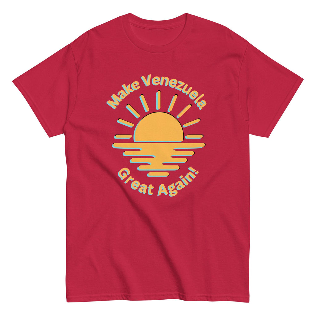 Venezuela Shirt Make Venezuela Great T-shirt support for Venezuela peopleUnisex classic tee