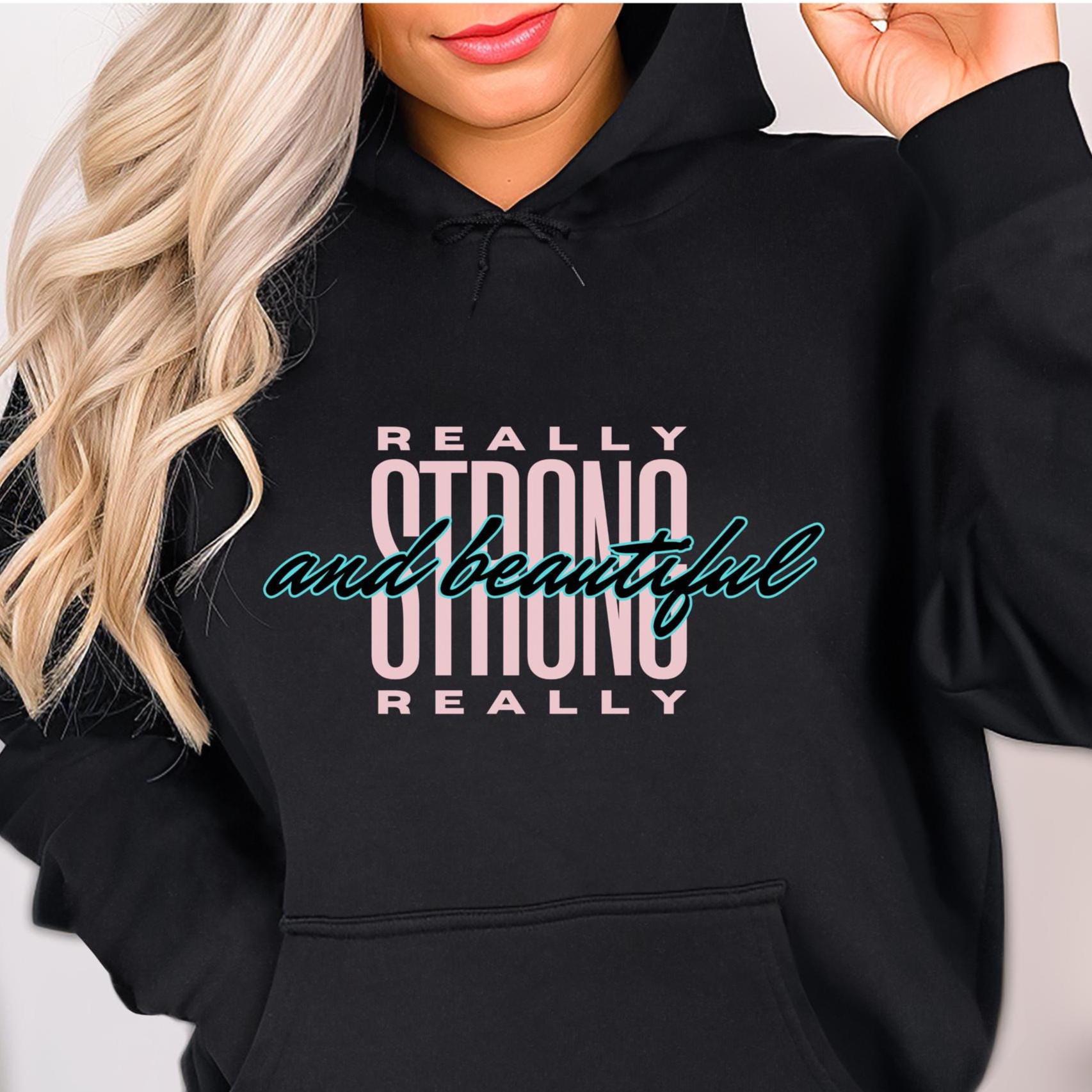 Strong woman hoodie, Strong and Beautiful hoodie, gift for wife, gift for girlfriend beautiful woman hoodie
