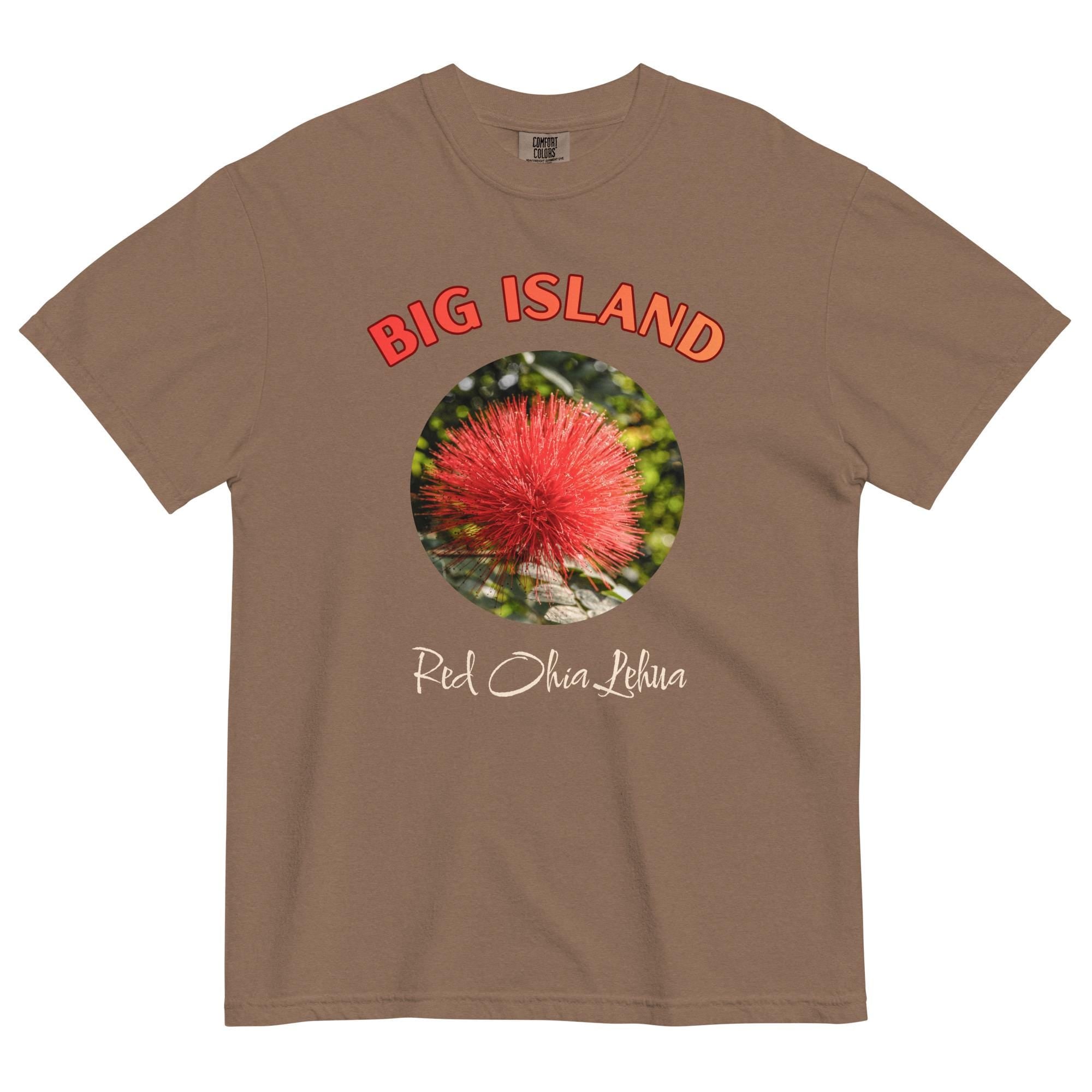 Big Island Hawaii flower Shirt Comfort Colors red ohia lehua blossom t-shirt Unisex garment-dyed heavyweight t-shirt