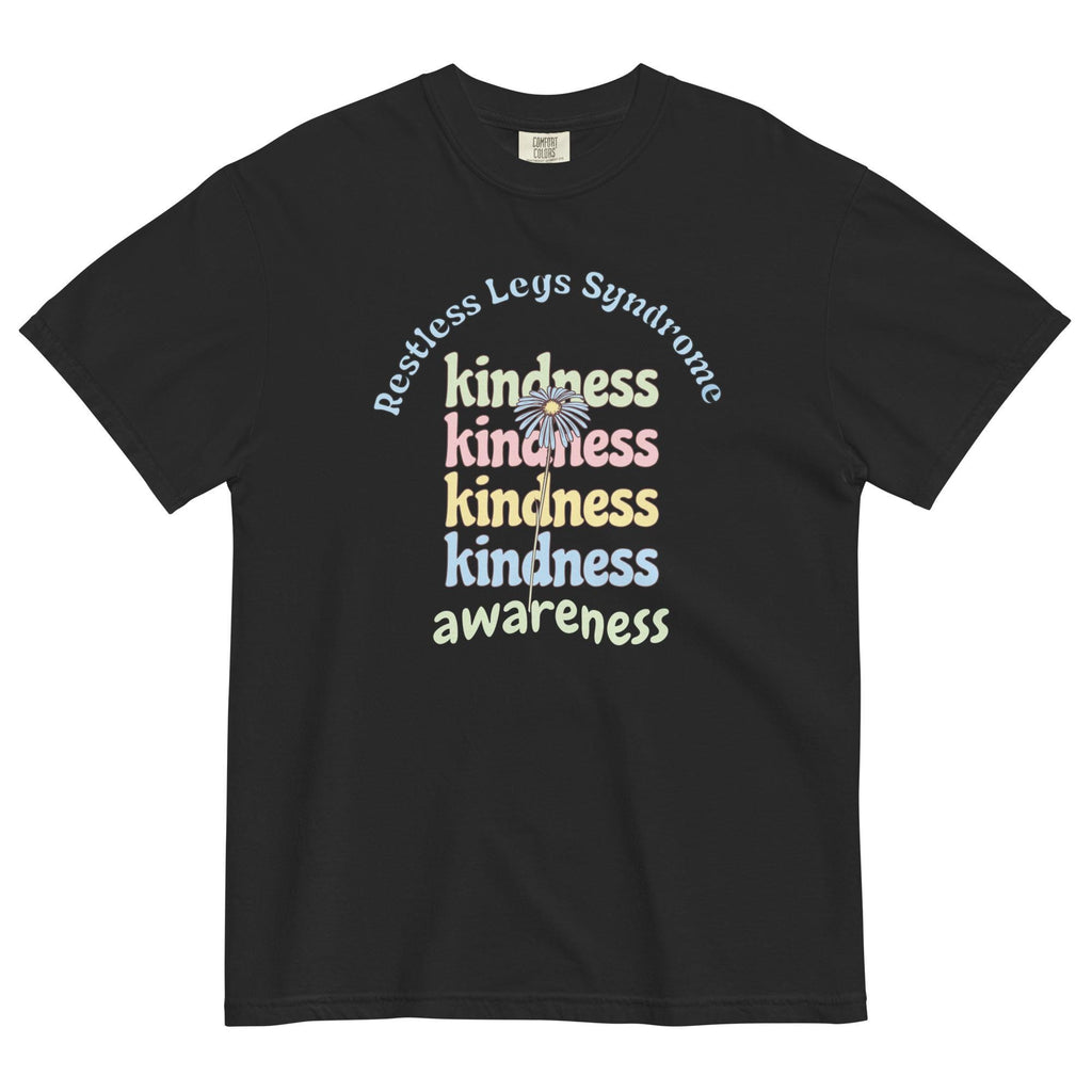 Restless Legs Syndrome Shirt Comfort Colors Kindness t-shirt RLS awareness tee Unisex garment-dyed heavyweight t-shirt