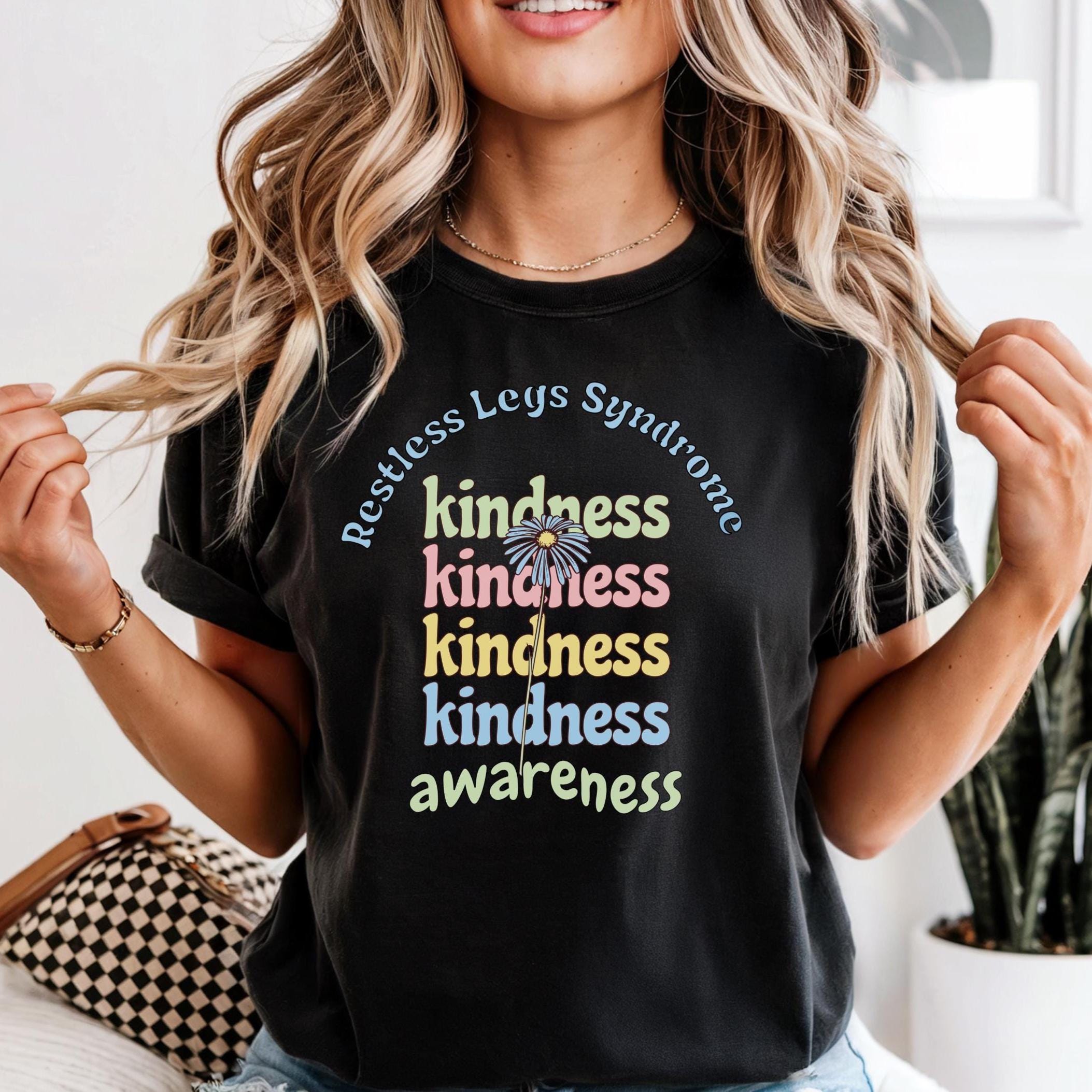Restless Legs Syndrome Shirt Comfort Colors Kindness t-shirt RLS awareness tee Unisex garment-dyed heavyweight t-shirt