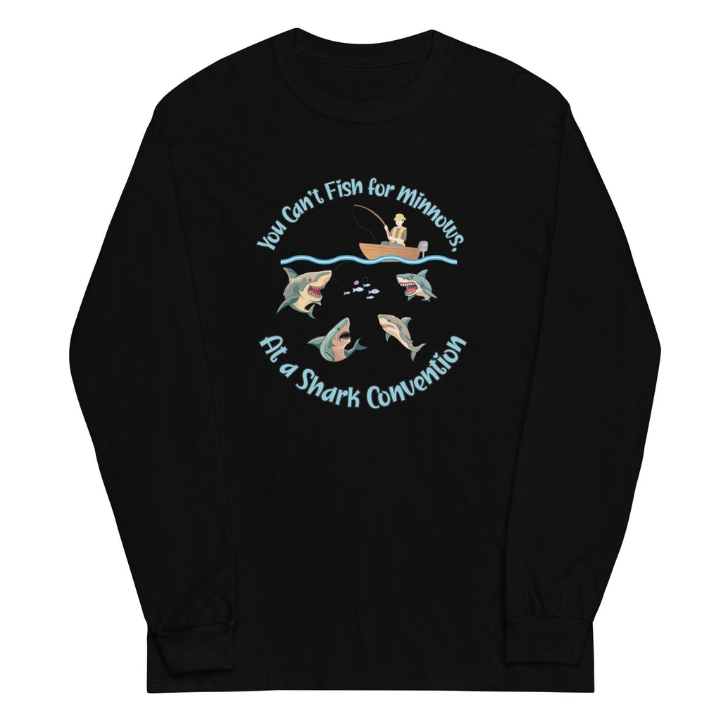 Funny Fishing Shirt Shark fishing tee Men’s Long Sleeve Shirt