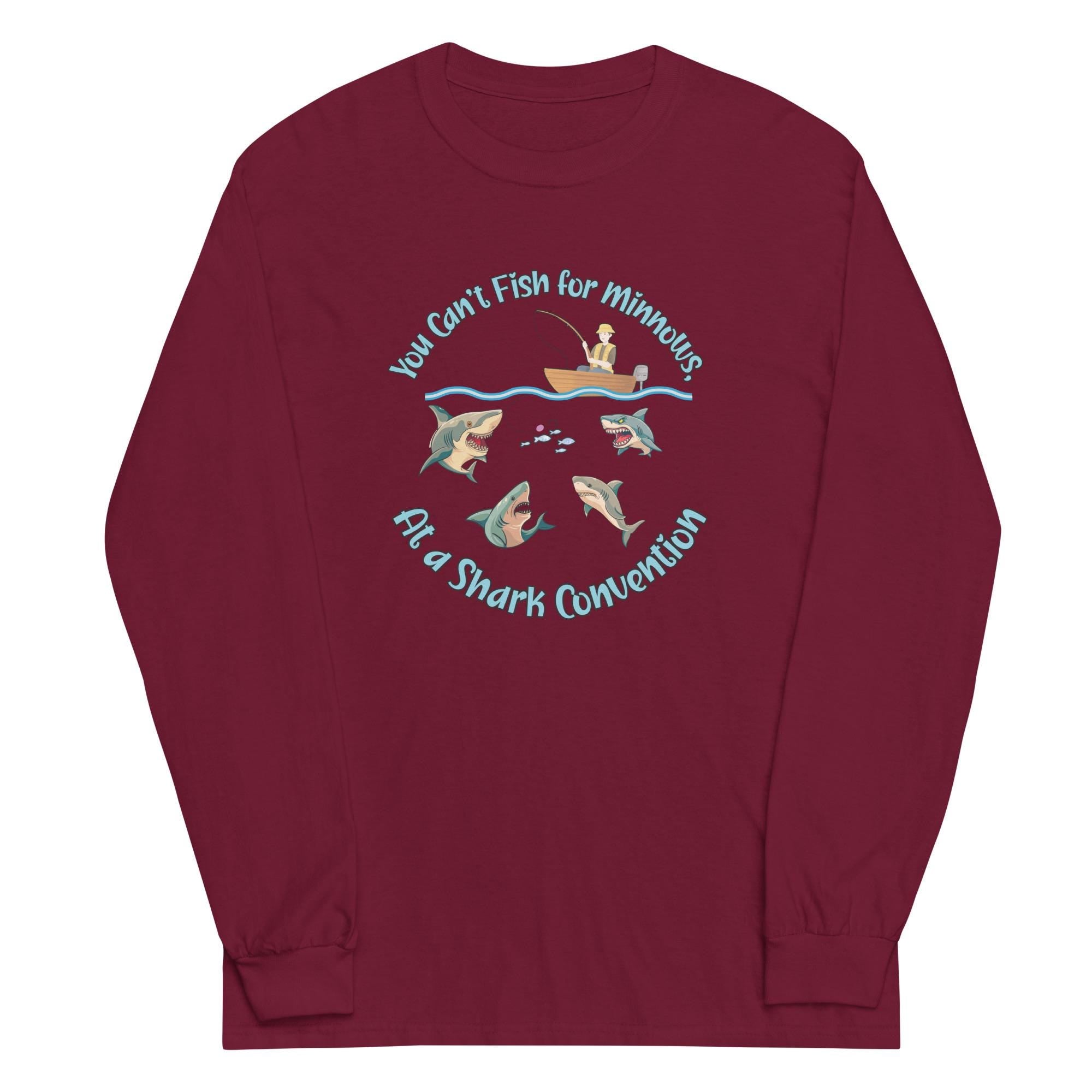 Funny Fishing Shirt Shark fishing tee Men’s Long Sleeve Shirt
