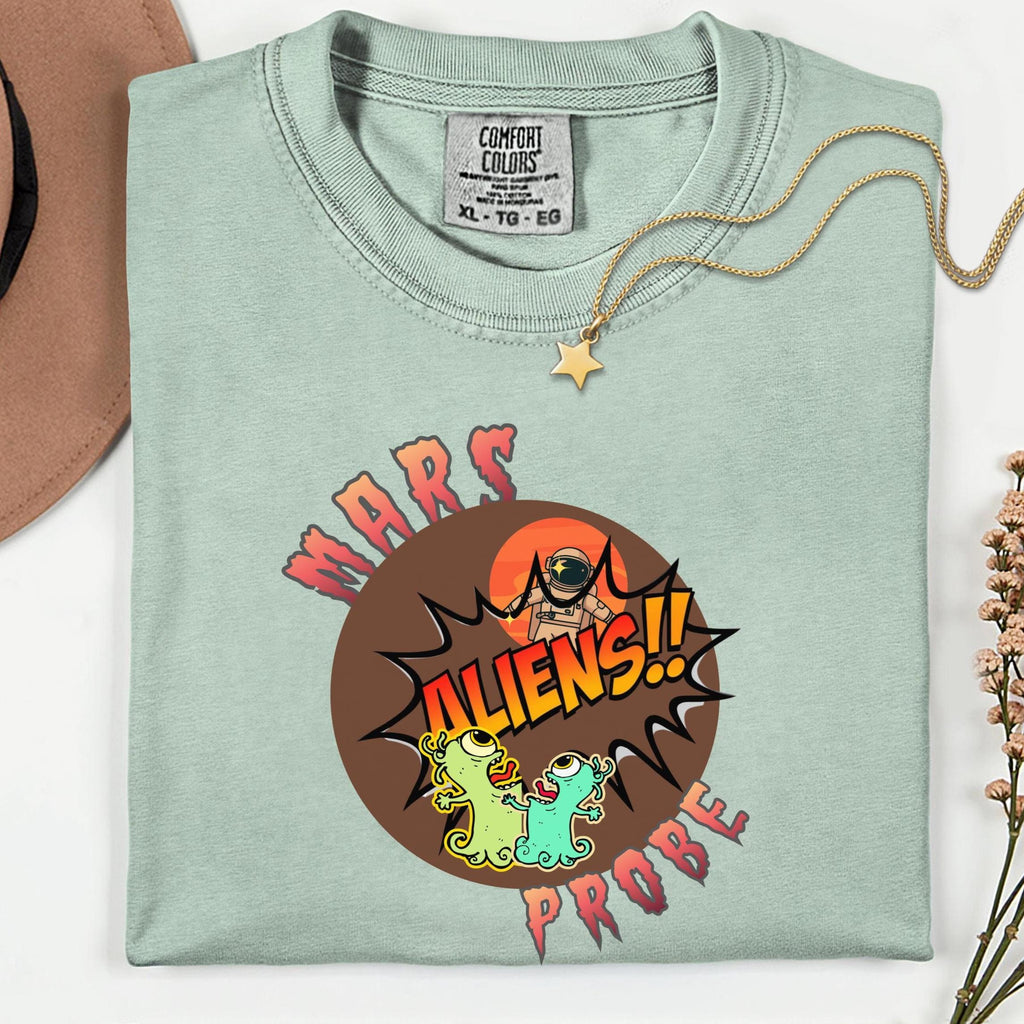Funny Mars Shirt Comfort Colors Mars Aliens Tshirt gift for Mars lover gift for aliens lover heavyweight t-shirt