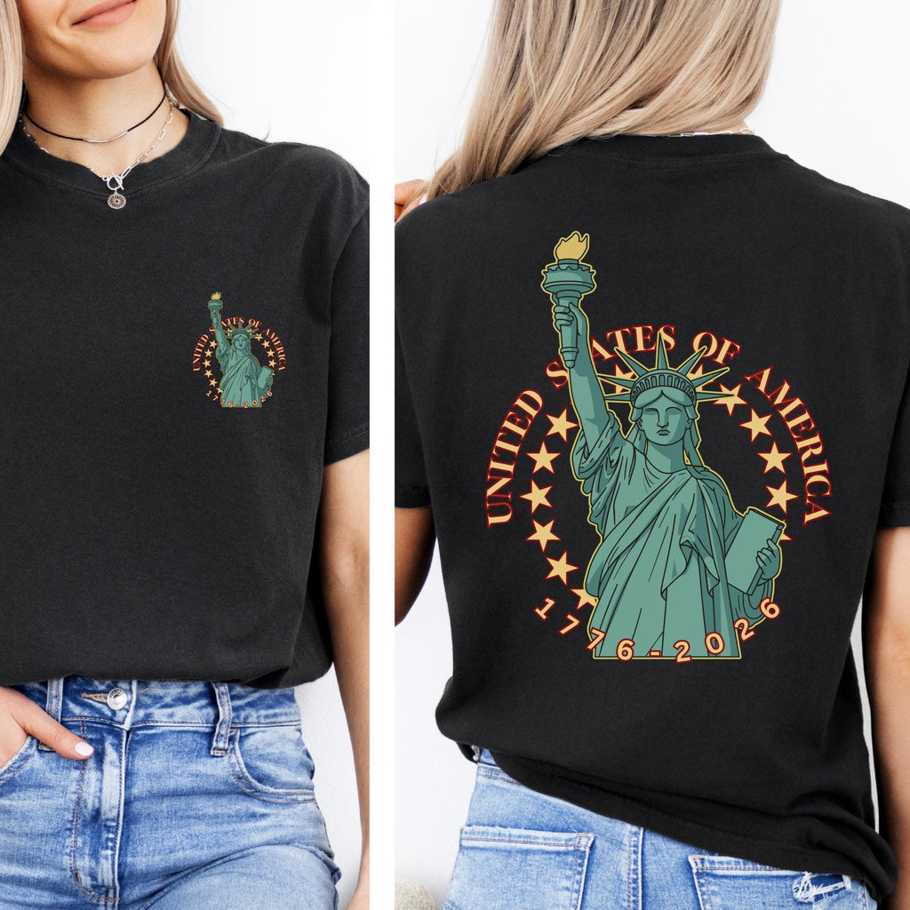 Statue of Liberty Comfort Colors tee Americas Birthday 250 back print T-shirt Unisex garment-dyed heavyweight t-shirt