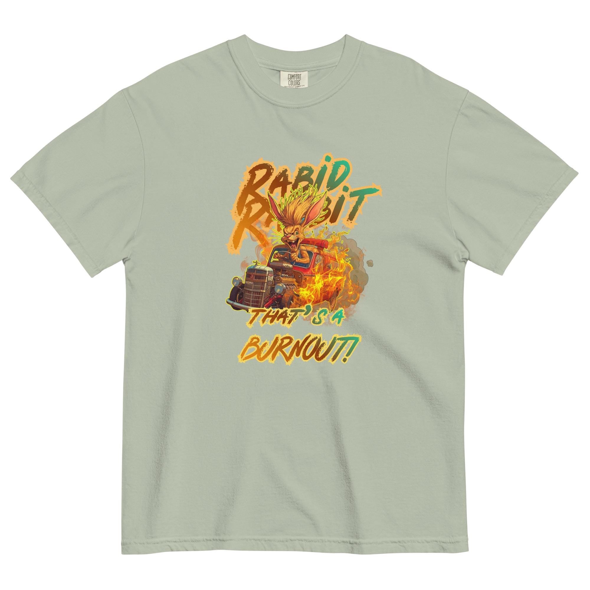 Rabid Rabbit Burnout Shirt Car racing t-shirt funny racing tee Unisex garment-dyed heavyweight t-shirt