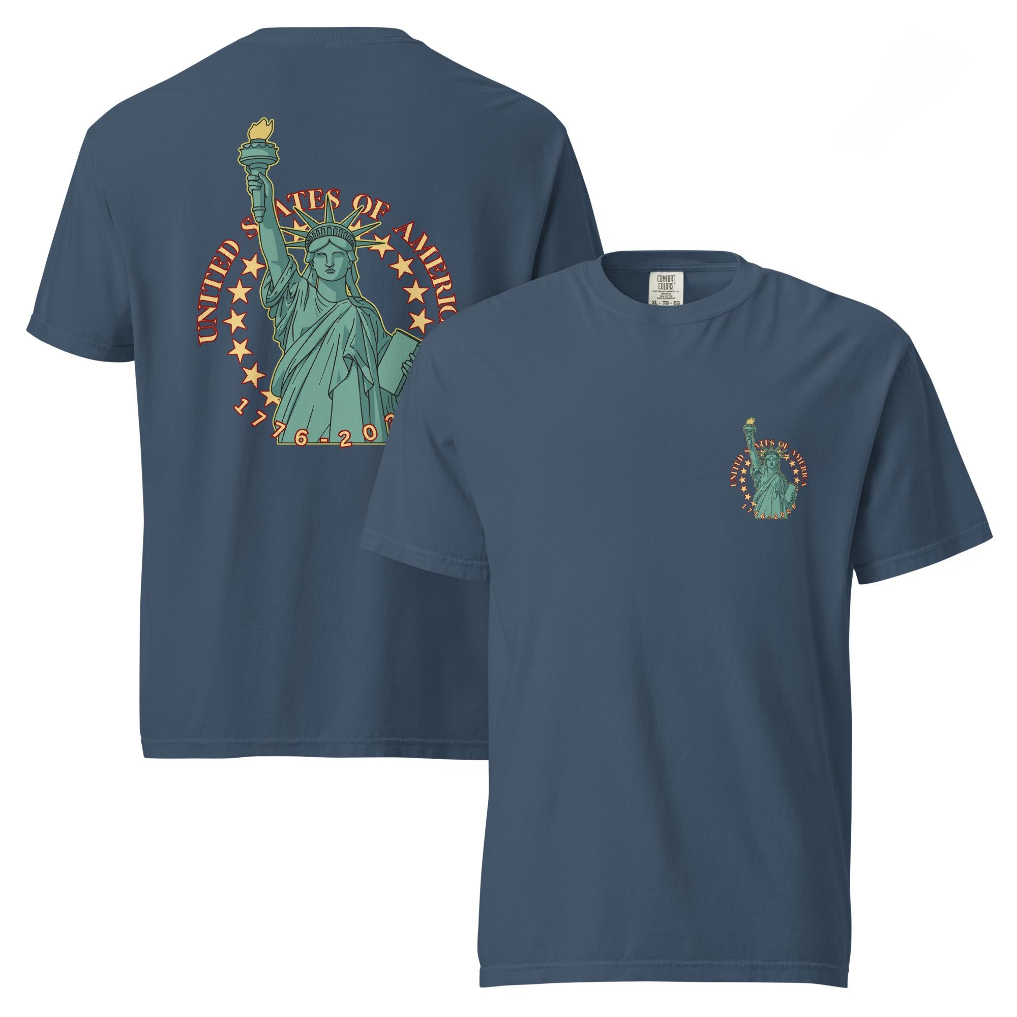Statue of Liberty Comfort Colors tee Americas Birthday 250 back print T-shirt Unisex garment-dyed heavyweight t-shirt