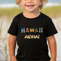 Hawaii Toddler T-Shirt: Aloha Vacation Tee