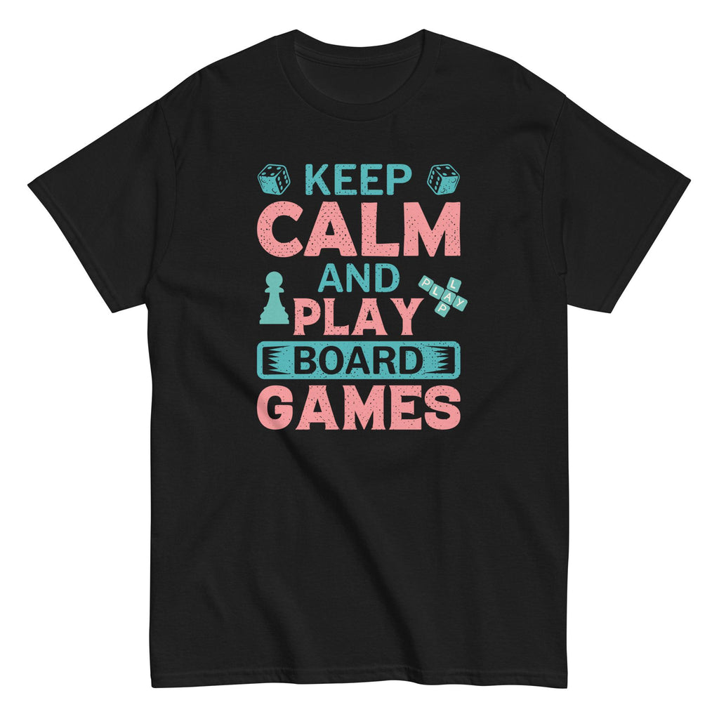 Board Games T-Shirt Keep Calm Board Games tee Family Game Night tshirt gift for game lover Unisex classic tee
