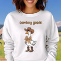 Funny Cowboy Goose Sweatshirt, Western cowboy Graphic Sweater