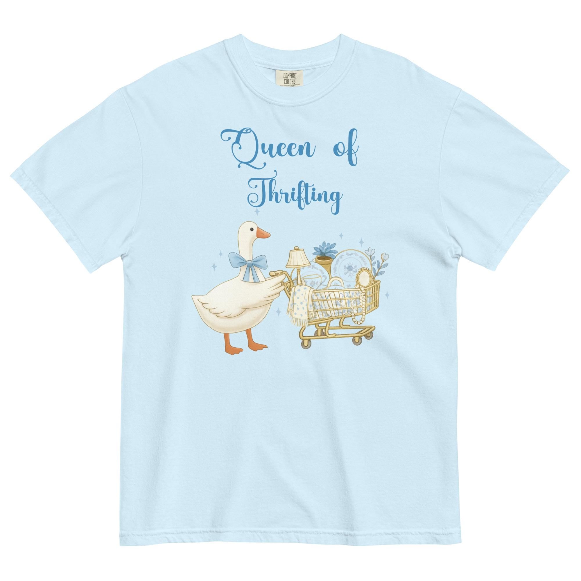Thrifting Goose Shirt Comfort Colors Queen of Thrifting T-Shirt gift for Thrifting lover