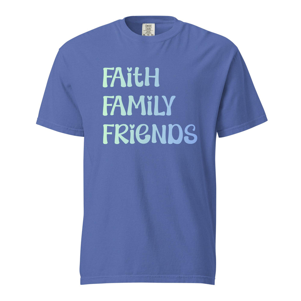 Faith Family Shirt Comfort Colors Faith Family Friends T-Shirt Christian t-shirt Unisex garment-dyed tee