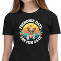 French Bulldog Youth Shirt, Frenchie Dog Lover Tee, Fun Days Graphic Top