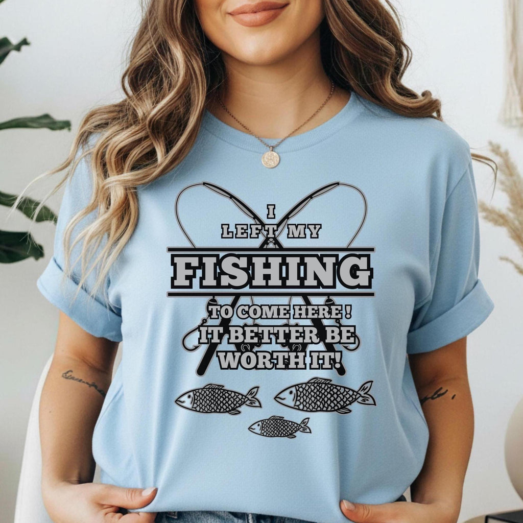 Funny Fishing Shirt Gildan fishing t-shirt gift for Fisherman, fishing tee Unisex tee