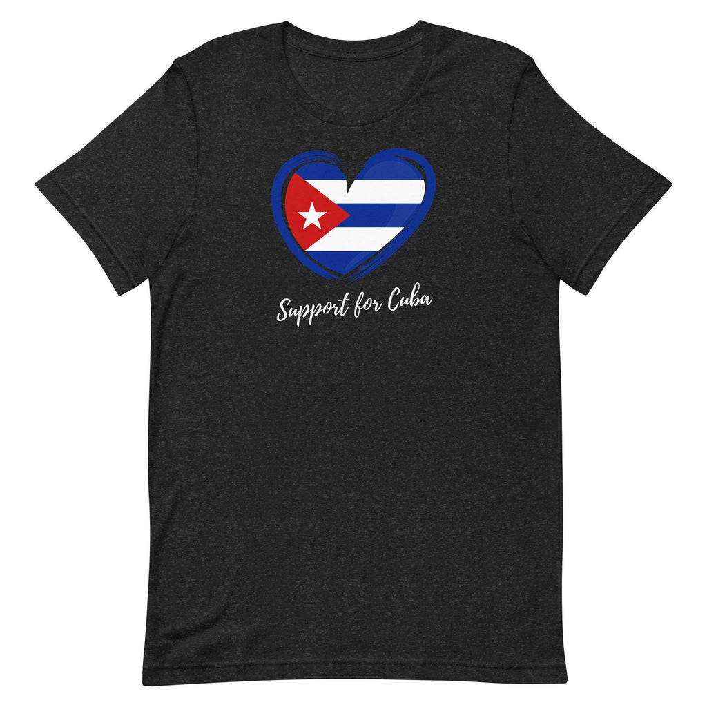 Support Cuba Shirt Cuba flag t-shirt gift for Cuban Unisex t-shirt
