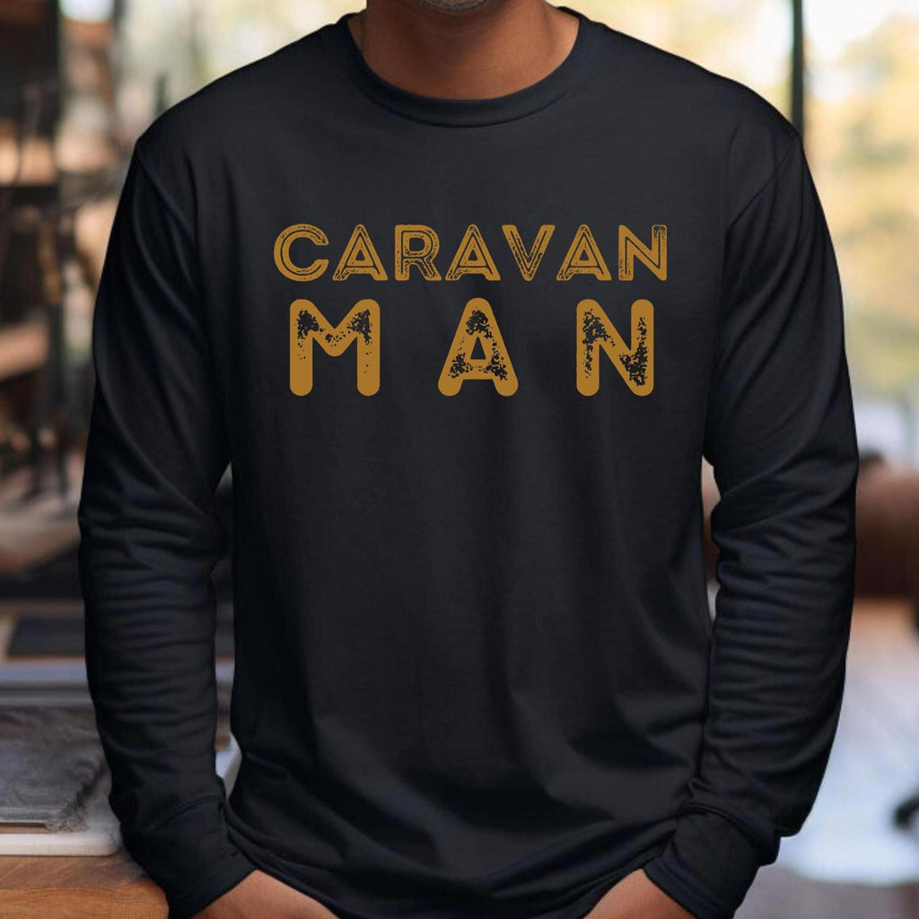 Caravan Man Long Sleeve Shirt: Van Life Nomad Gift