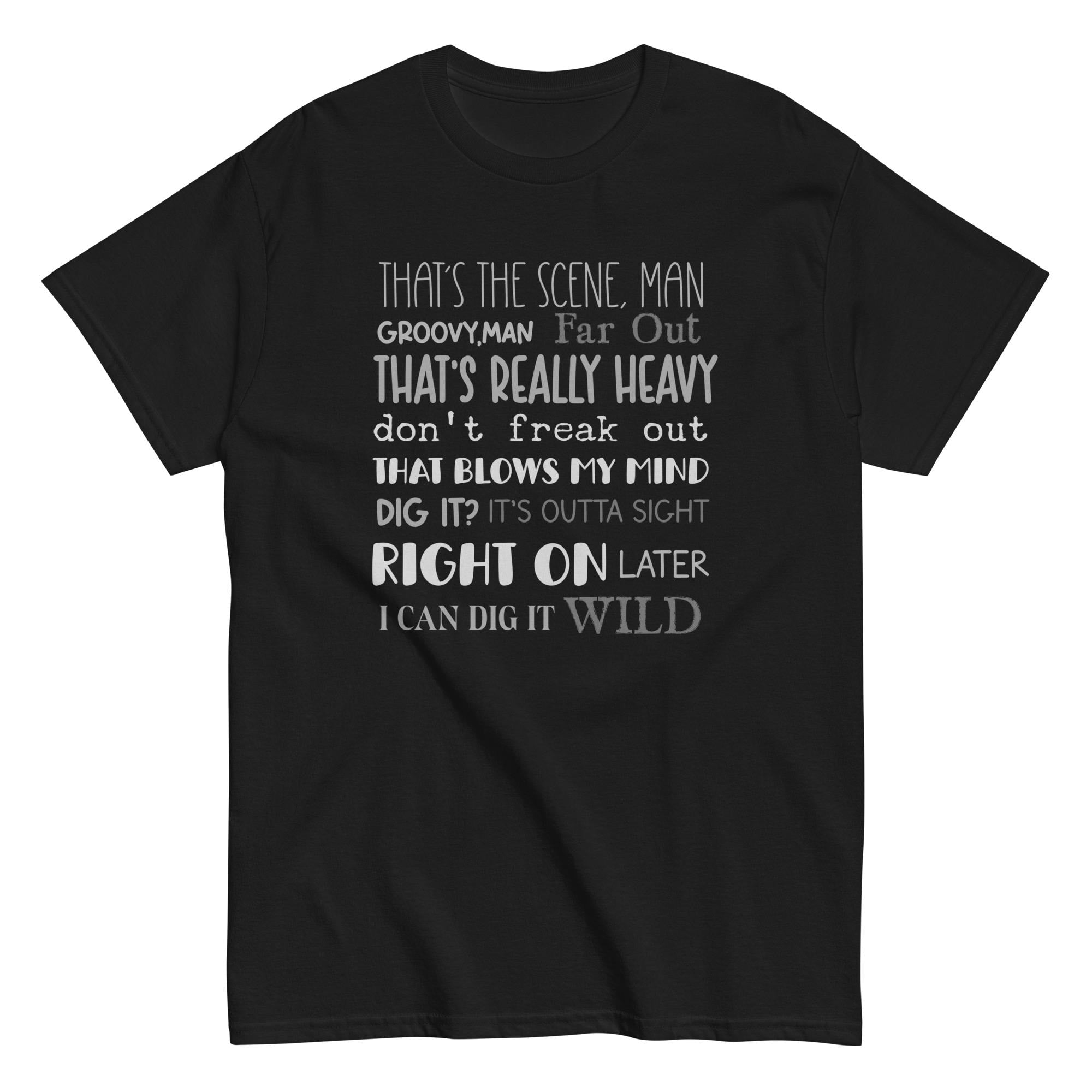 Funny Retro 60s Slang Words T-shirt 70s slang language shirt Gildan Cotton Unisex tee
