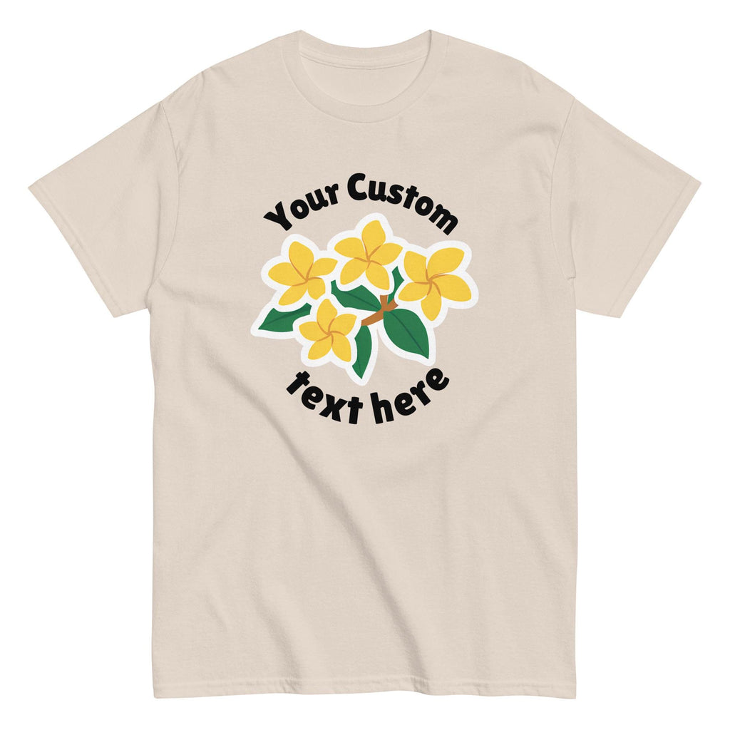Custom Plumeria T-Shirt, Gildan cotton Unisex tee Your design and your text, custom gift family reunion shirts Birthday personalized tees