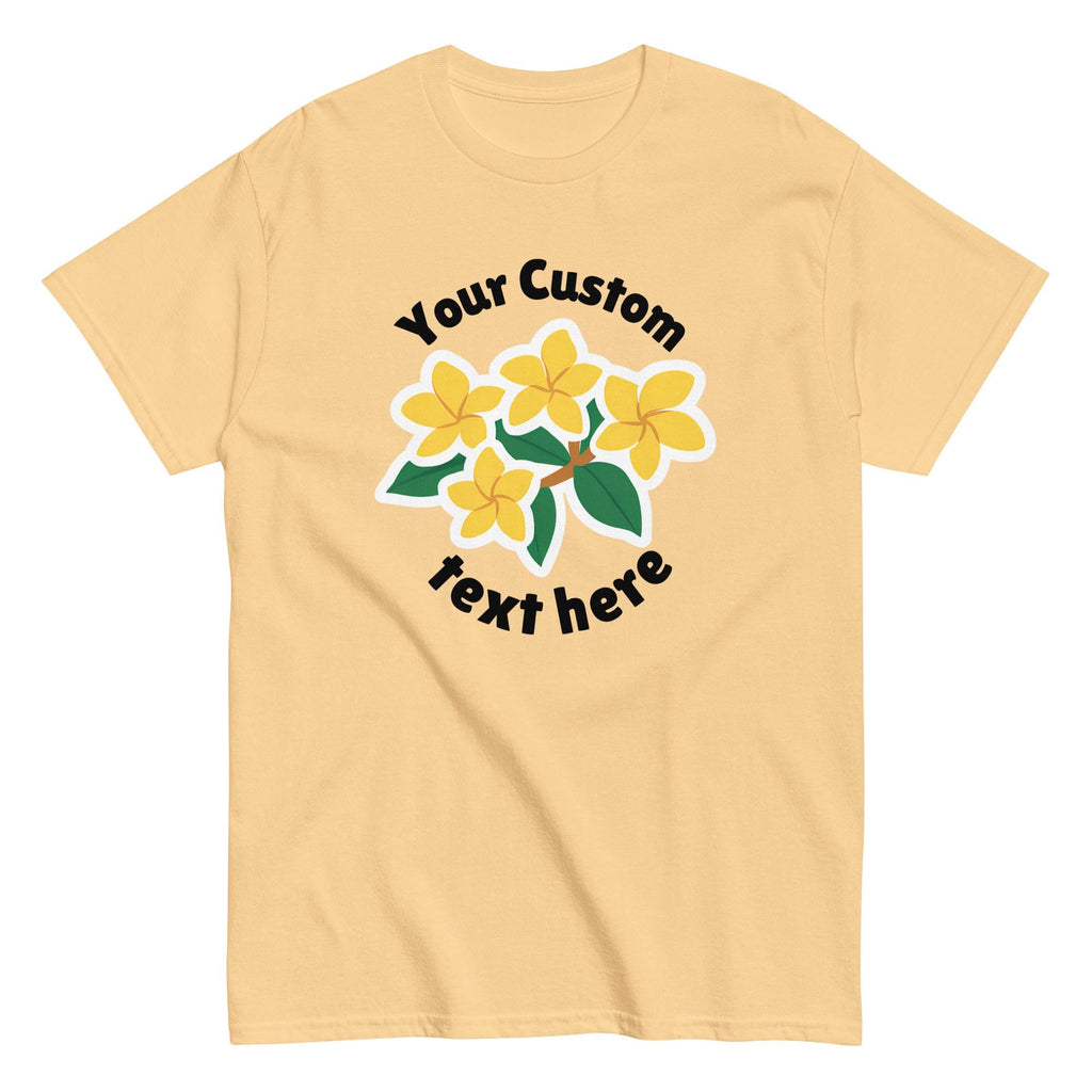 Custom Plumeria T-Shirt, Gildan cotton Unisex tee Your design and your text, custom gift family reunion shirts Birthday personalized tees