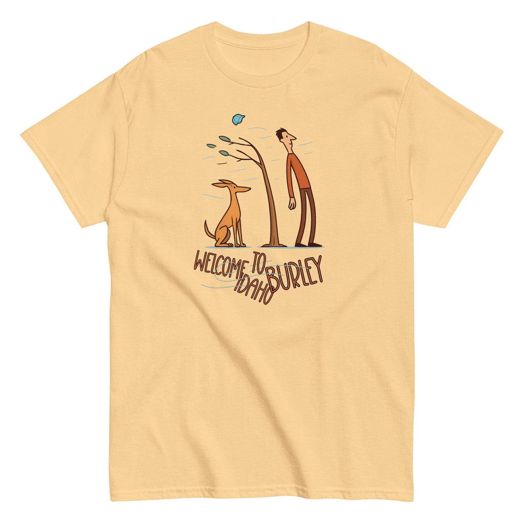 Burley Idaho T-Shirt Funny Idaho tee gift for Idahoan Unisex classic tee